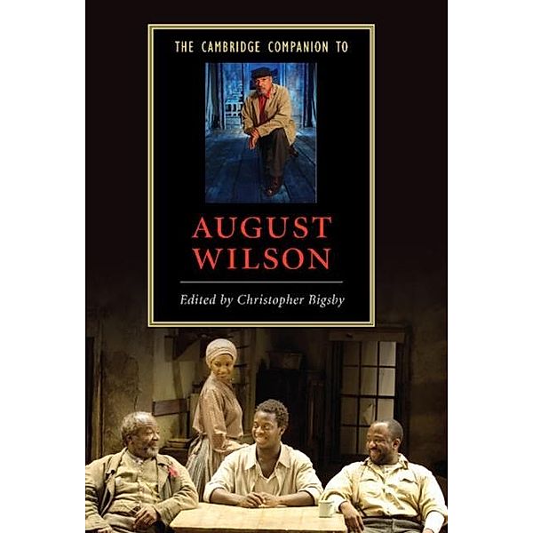 Cambridge Companion to August Wilson, Christopher Bigsby