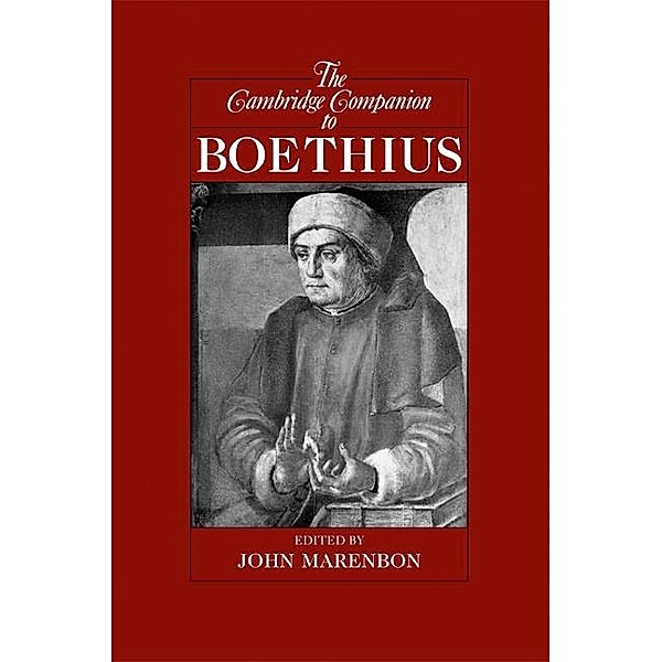 Cambridge Companion to Boethius / Cambridge Companions to Philosophy