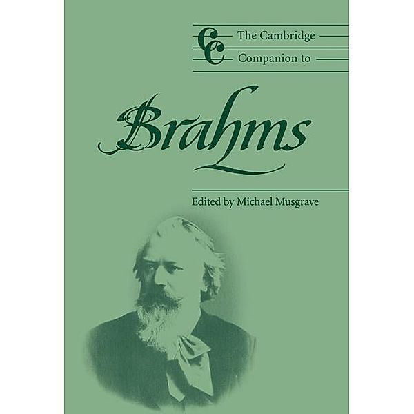 Cambridge Companion to Brahms / Cambridge Companions to Music