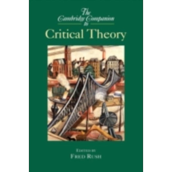 Cambridge Companion to Critical Theory