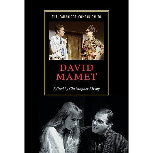 Cambridge Companion to David Mamet / Cambridge Companions to Literature