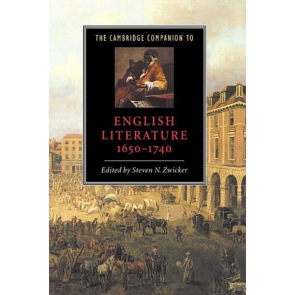 Cambridge Companion to English Literature, 1650-1740 / Cambridge Companions to Literature