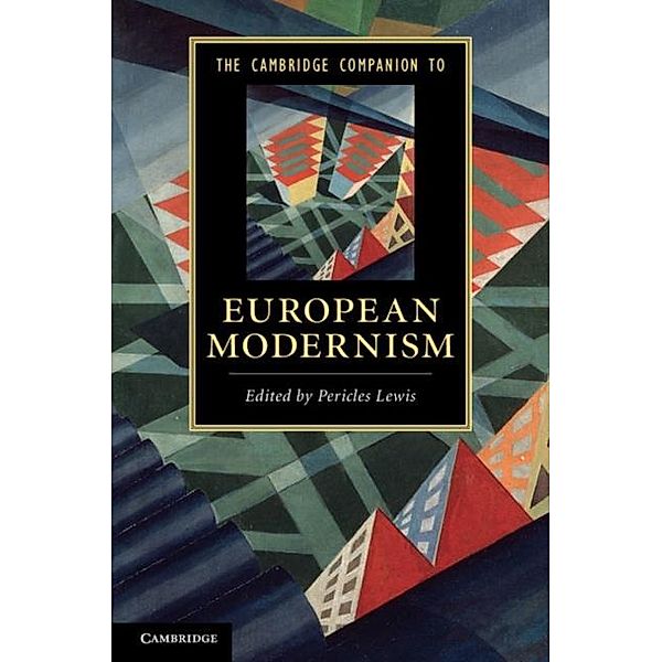 Cambridge Companion to European Modernism