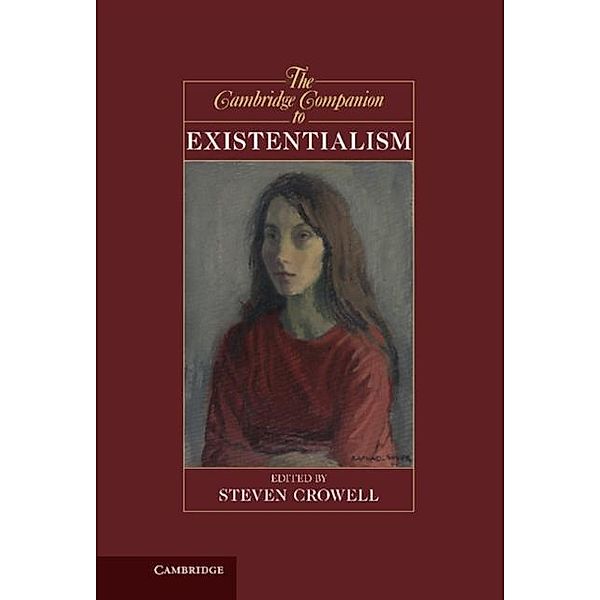 Cambridge Companion to Existentialism