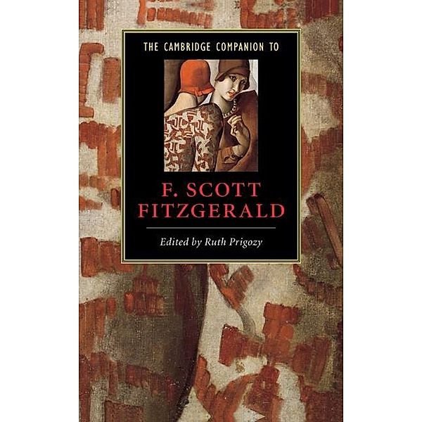 Cambridge Companion to F. Scott Fitzgerald / Cambridge Companions to Literature