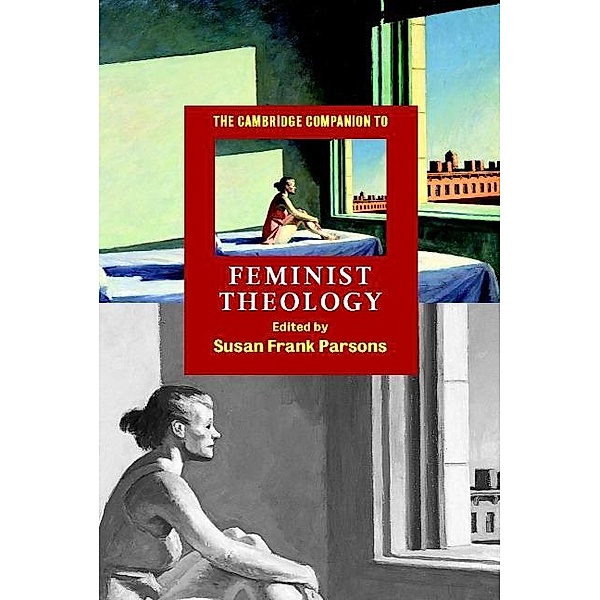 Cambridge Companion to Feminist Theology / Cambridge Companions to Religion