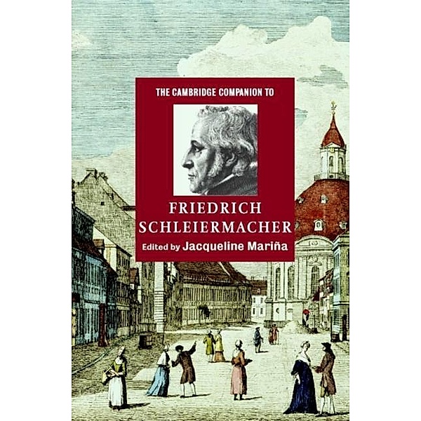 Cambridge Companion to Friedrich Schleiermacher
