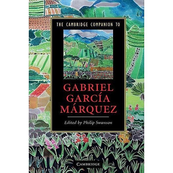 Cambridge Companion to Gabriel Garcia Marquez / Cambridge Companions to Literature