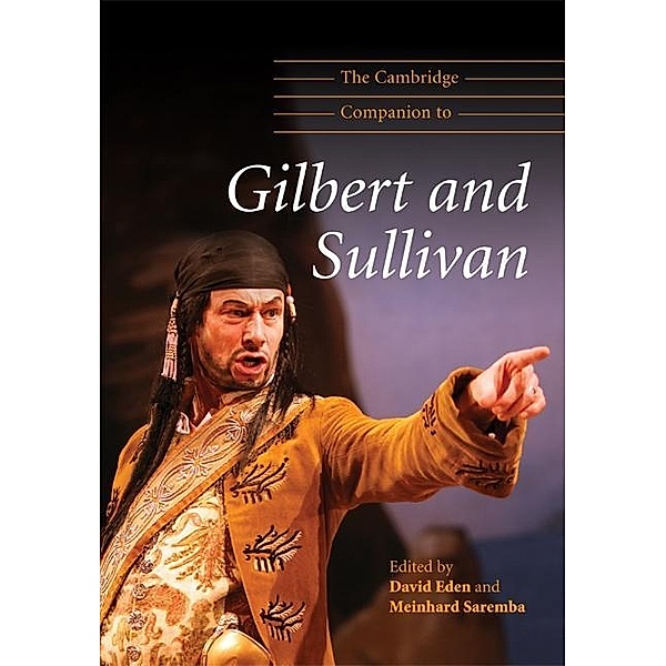 Cambridge Companion to Gilbert and Sullivan / Cambridge Companions to Music