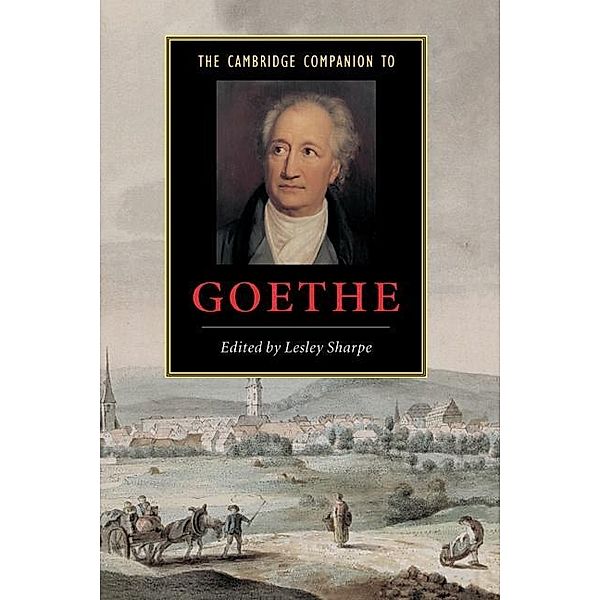 Cambridge Companion to Goethe / Cambridge Companions to Literature