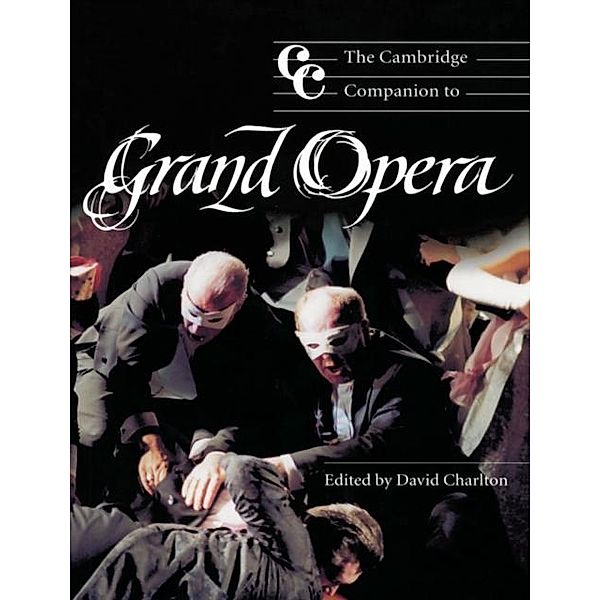 Cambridge Companion to Grand Opera