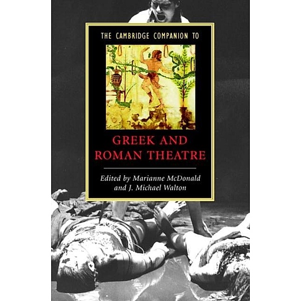 Cambridge Companion to Greek and Roman Theatre