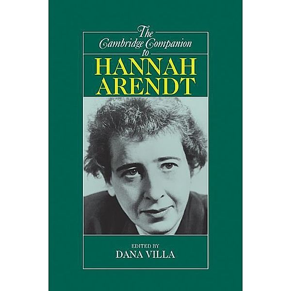 Cambridge Companion to Hannah Arendt / Cambridge Companions to Philosophy