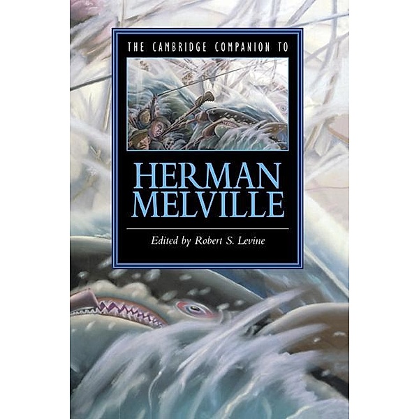 Cambridge Companion to Herman Melville / Cambridge Companions to Literature