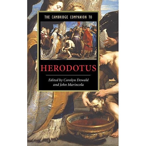 Cambridge Companion to Herodotus / Cambridge Companions to Literature