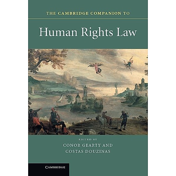 Cambridge Companion to Human Rights Law / Cambridge Companions to Law