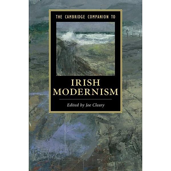 Cambridge Companion to Irish Modernism