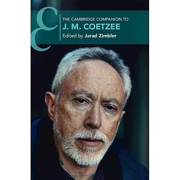 Cambridge Companion to J. M. Coetzee / Cambridge Companions to Literature