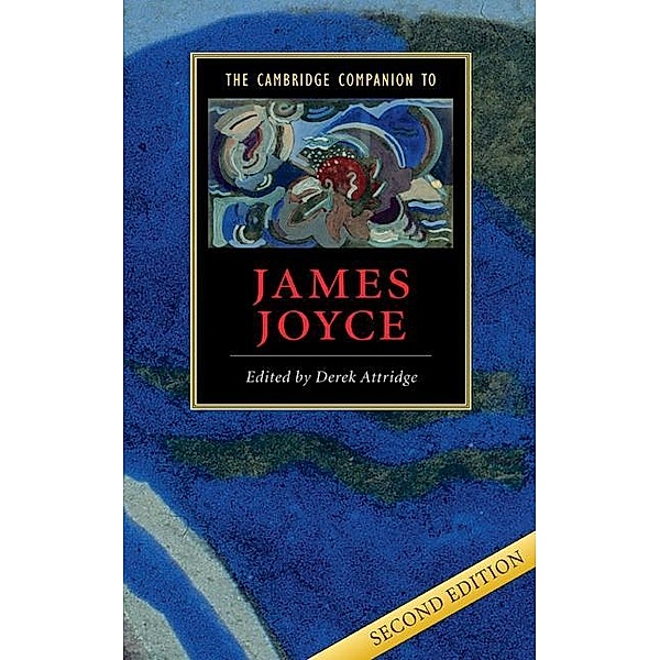 Cambridge Companion to James Joyce / Cambridge Companions to Literature