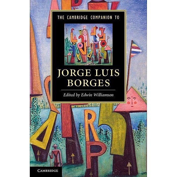 Cambridge Companion to Jorge Luis Borges / Cambridge Companions to Literature