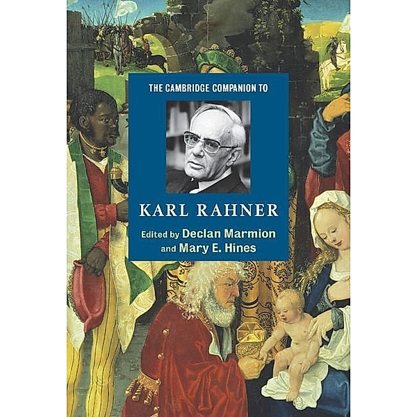 Cambridge Companion to Karl Rahner / Cambridge Companions to Religion