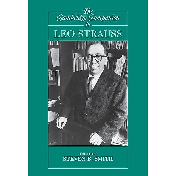 Cambridge Companion to Leo Strauss / Cambridge Companions to Philosophy