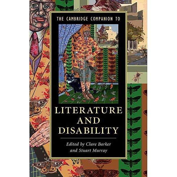 Cambridge Companion to Literature and Disability / Cambridge Companions to Literature