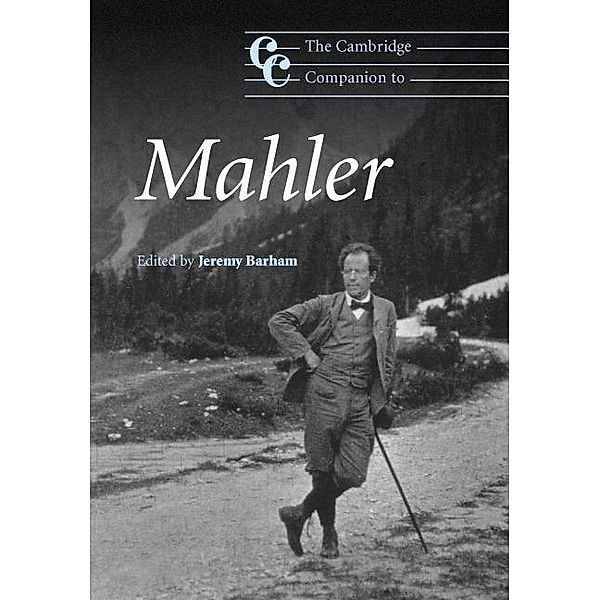 Cambridge Companion to Mahler / Cambridge Companions to Music