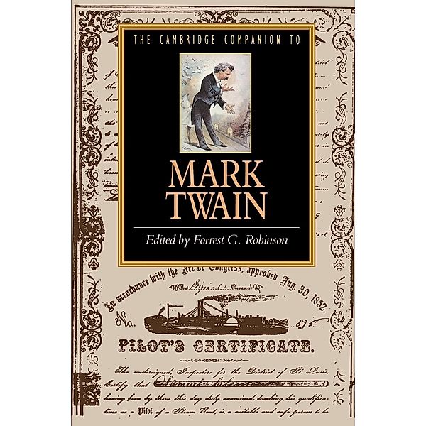 Cambridge Companion to Mark Twain, Forrset G. Robinson