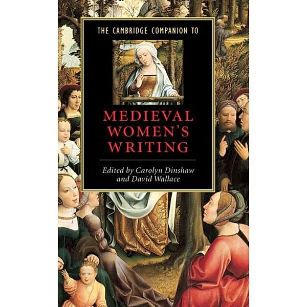 Cambridge Companion to Medieval Women's Writing