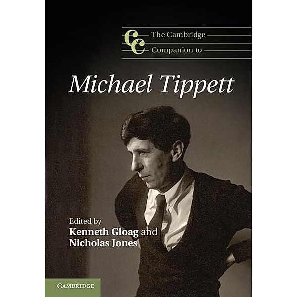 Cambridge Companion to Michael Tippett / Cambridge Companions to Music