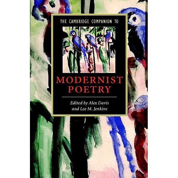 Cambridge Companion to Modernist Poetry / Cambridge Companions to Literature