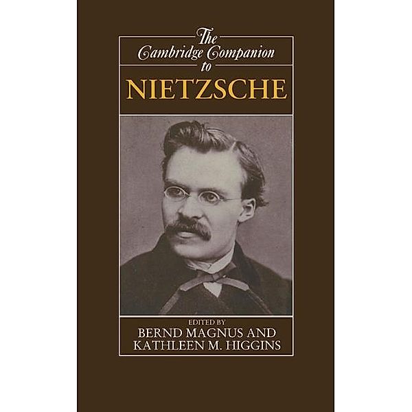 Cambridge Companion to Nietzsche / Cambridge Companions to Philosophy