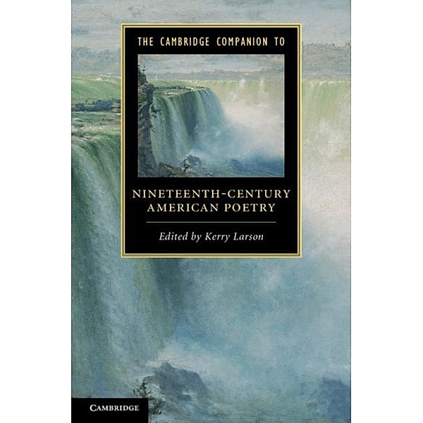 Cambridge Companion to Nineteenth-Century American Poetry