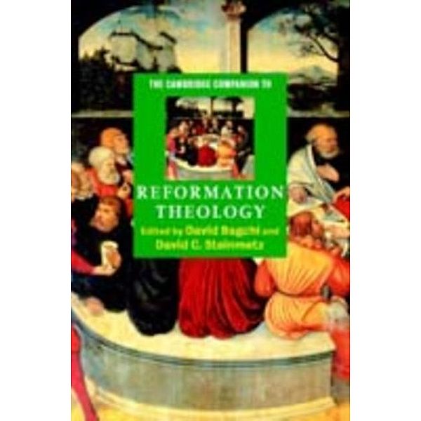 Cambridge Companion to Reformation Theology