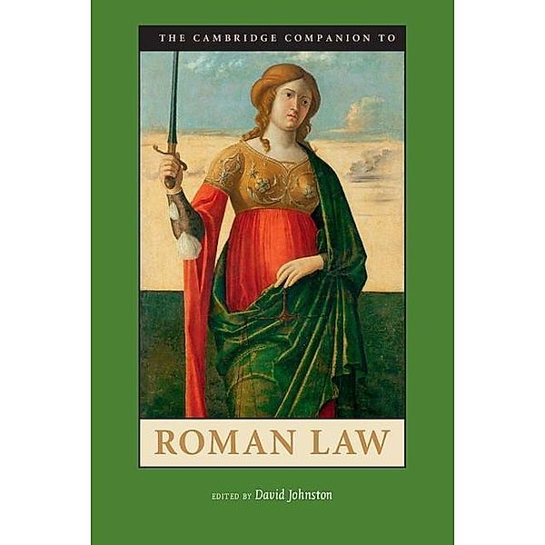 Cambridge Companion to Roman Law / Cambridge Companions to the Ancient World