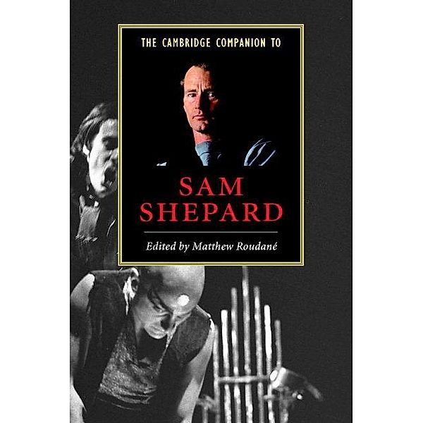 Cambridge Companion to Sam Shepard / Cambridge Companions to Literature