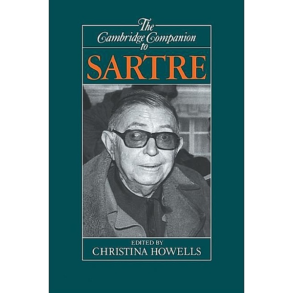 Cambridge Companion to Sartre / Cambridge Companions to Philosophy