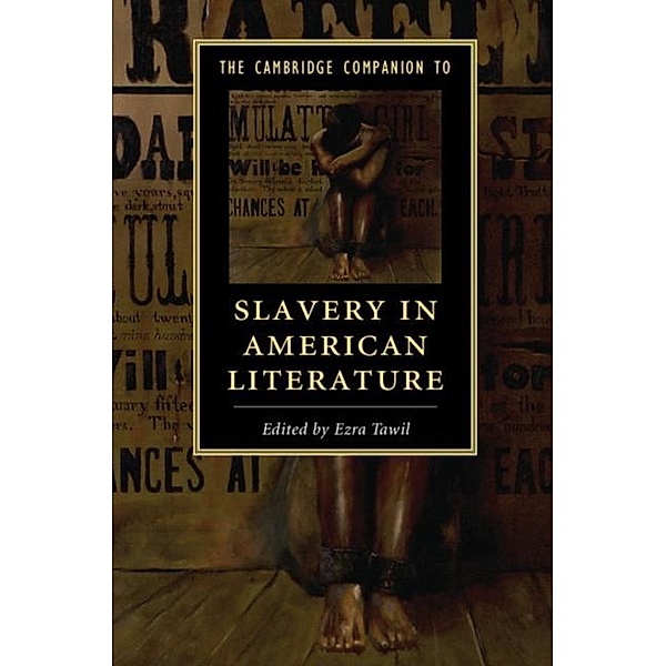 Cambridge Companion to Slavery in American Literature