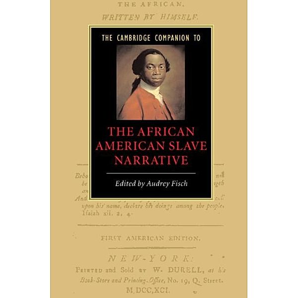 Cambridge Companion to the African American Slave Narrative