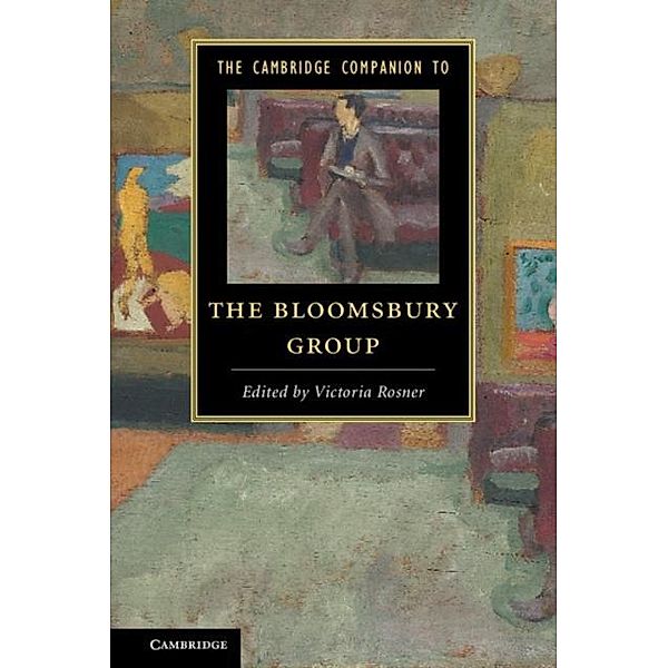 Cambridge Companion to the Bloomsbury Group