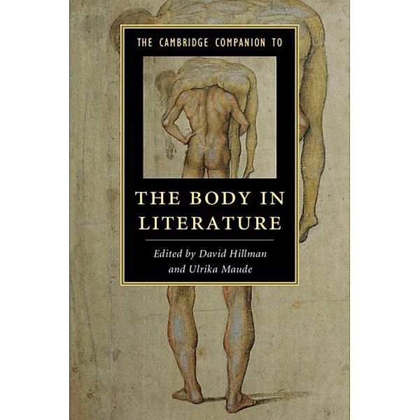 Cambridge Companion to the Body in Literature