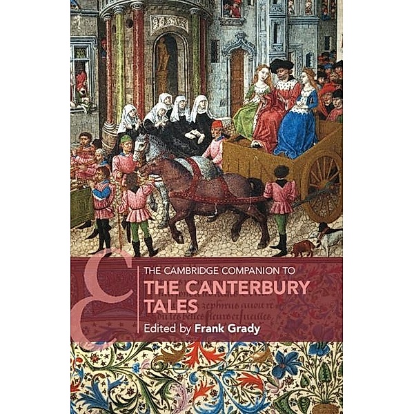 Cambridge Companion to The Canterbury Tales / Cambridge Companions to Literature