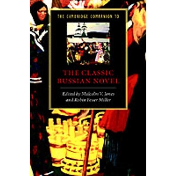 Cambridge Companion to the Classic Russian Novel