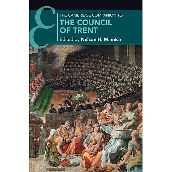 Cambridge Companion to the Council of Trent