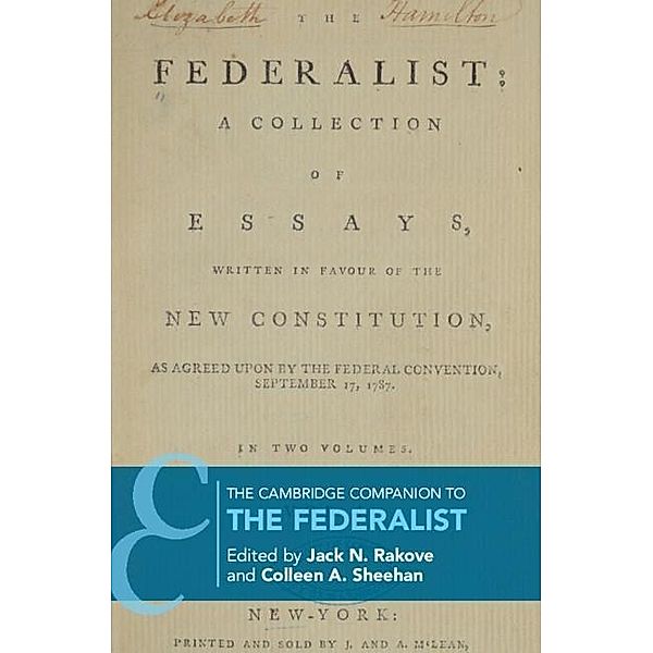 Cambridge Companion to The Federalist / Cambridge Companions to Philosophy