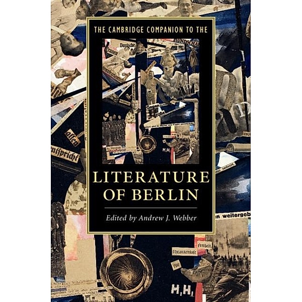 Cambridge Companion to the Literature of Berlin
