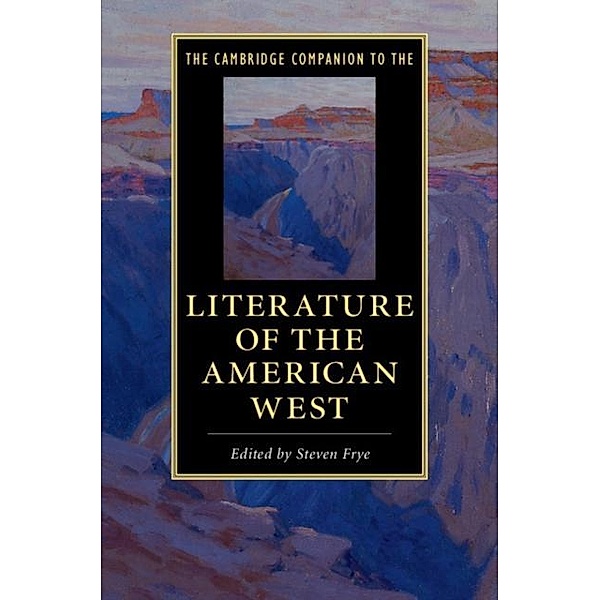 Cambridge Companion to the Literature of the American West
