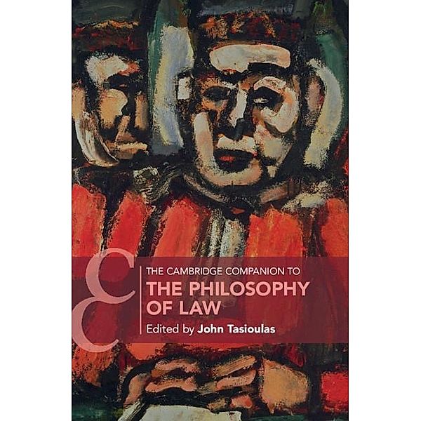 Cambridge Companion to the Philosophy of Law / Cambridge Companions to Law