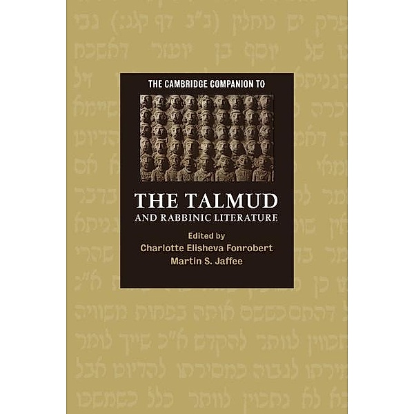 Cambridge Companion to the Talmud and Rabbinic Literature / Cambridge Companions to Religion